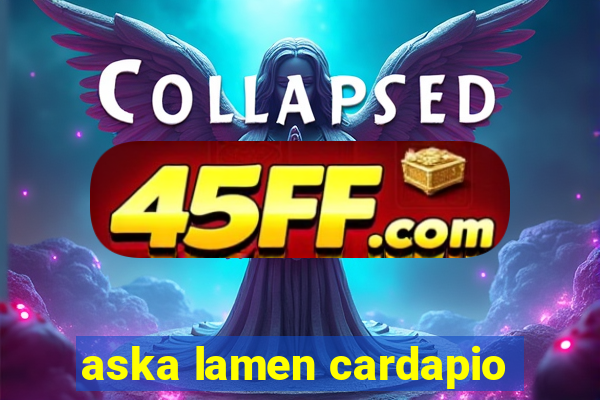 aska lamen cardapio